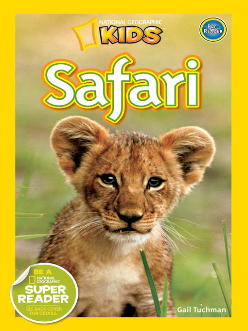 Title details for Safari by Gail Tuchman - Wait list
